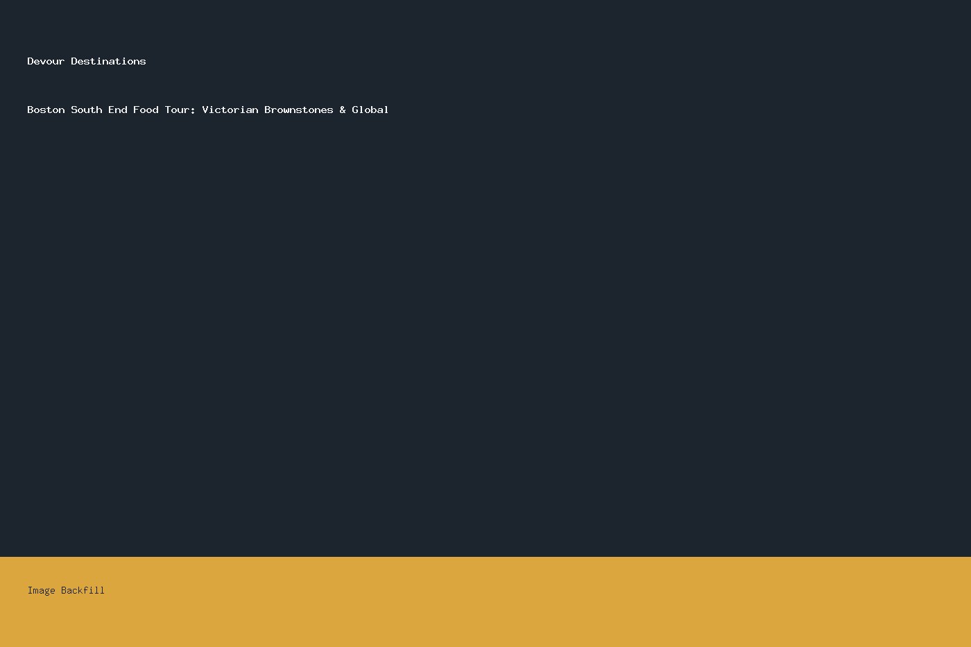 Boston South End Food Tour: Victorian Brownstones & Global — Devour Destinations