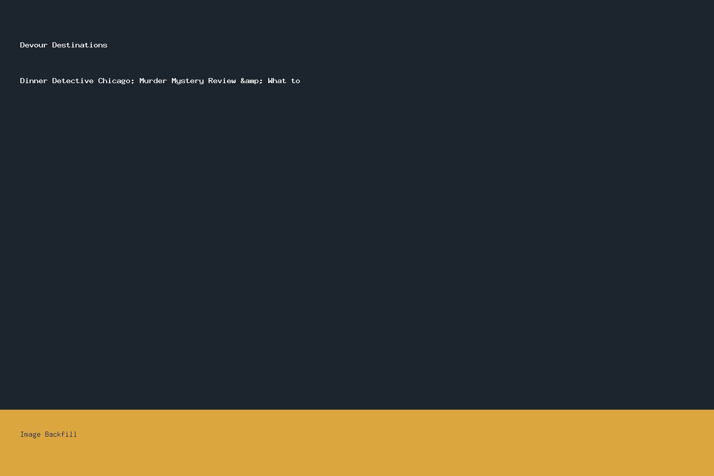 Dinner Detective Chicago: Murder Mystery Review & What to — Devour Destinations