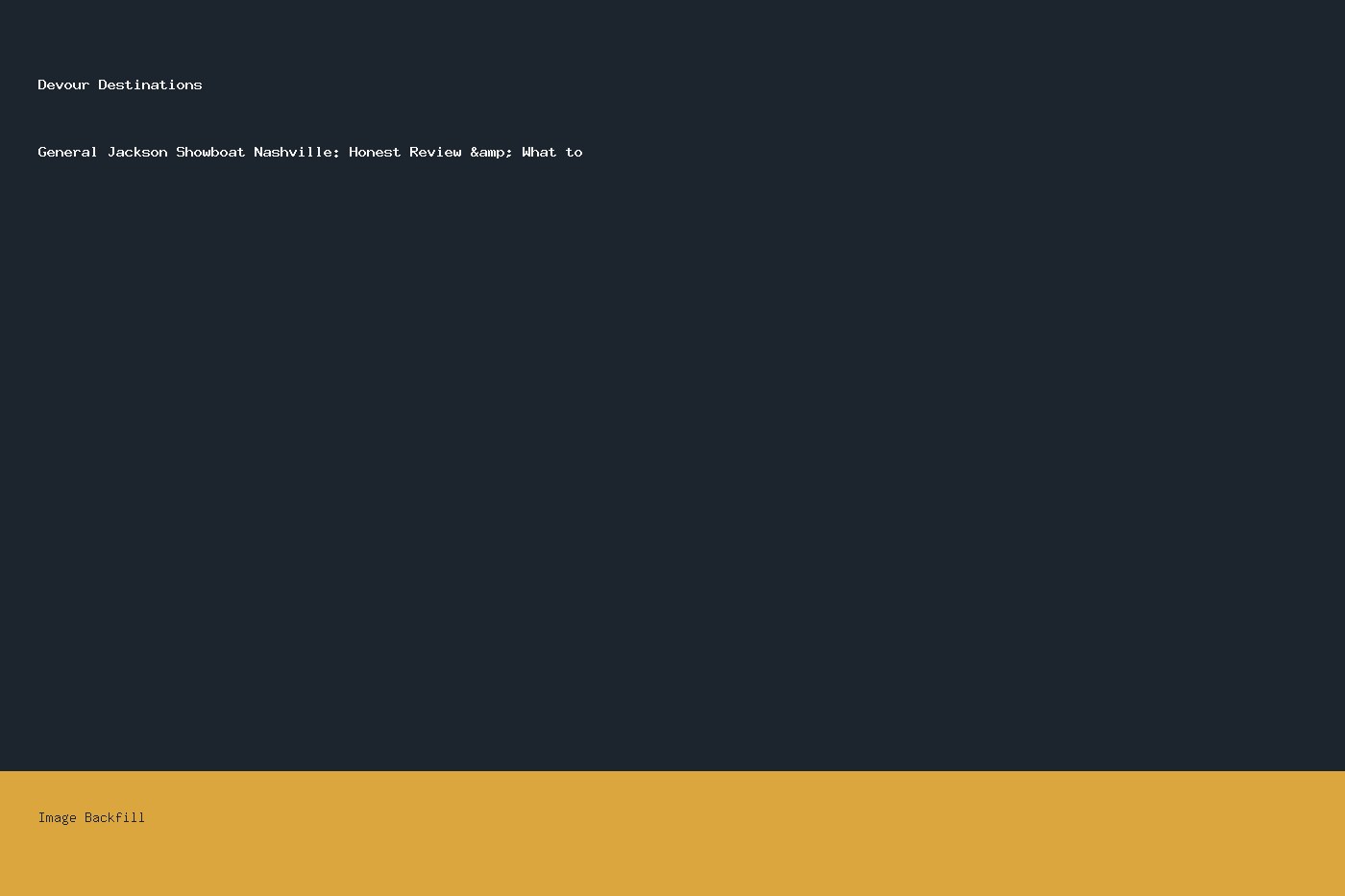 General Jackson Showboat Nashville: Honest Review & What to — Devour Destinations