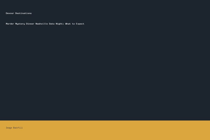 Murder Mystery Dinner Nashville Date Night: What to Expect